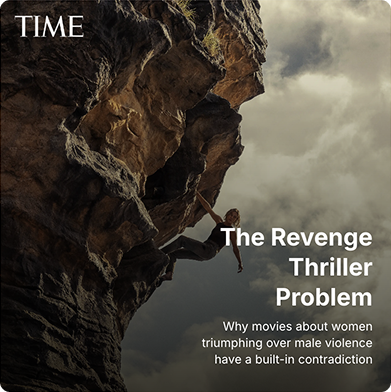TIME — The Revenge Thriller Problem